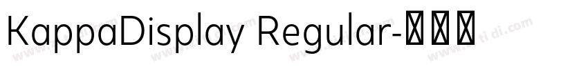 KappaDisplay Regular字体转换